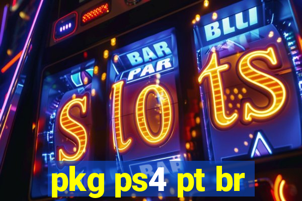 pkg ps4 pt br